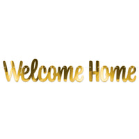Foil Welcome Home Streamer (1 per package)