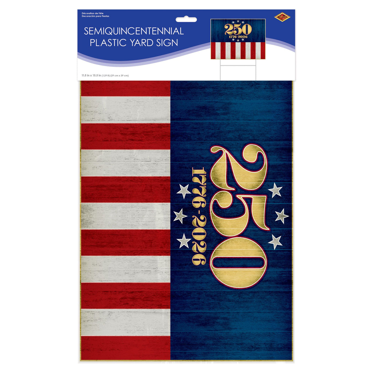 Semiquincentennial Plastic Yard Sign with H-Stake