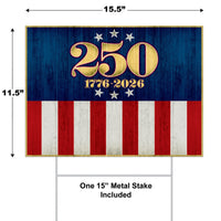Semiquincentennial Plastic Yard Sign with H-Stake