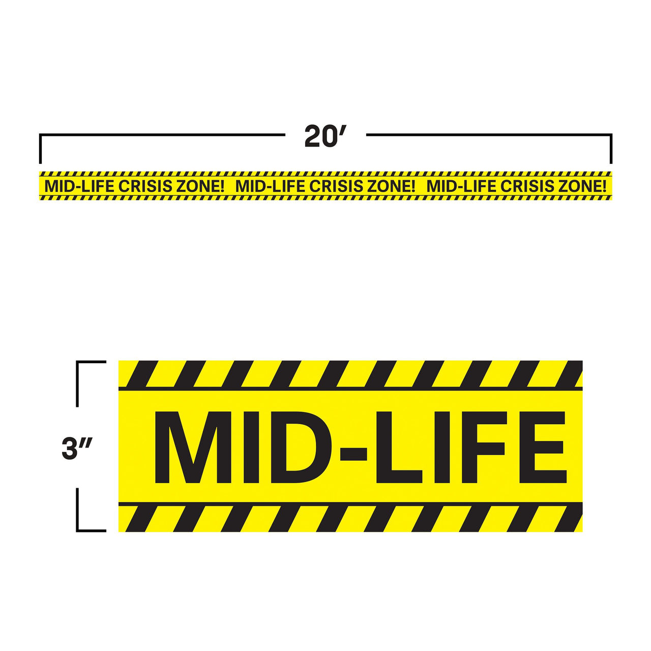 Mid-Life Crisis Zone Party Tape - 3 Inch x 20 Ft Roll - view 5