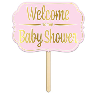 Beistle Foil Welcome To The Baby Shower Yard Sign- Pink