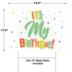 Bulk Plastic It's My Birthday! Yard Sign (Case of 6) by Beistle