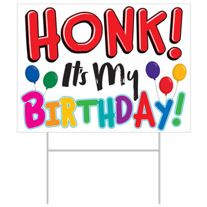 Beistle Plastic Honk! It's My Birthday Party Yard Sign