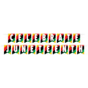 Beistle Celebrate Juneteenth Streamer (Case of 12)