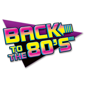 Beistle Back To The 80's Party Sign
