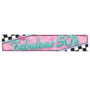 Beistle The Fabulous 50's Party Banner