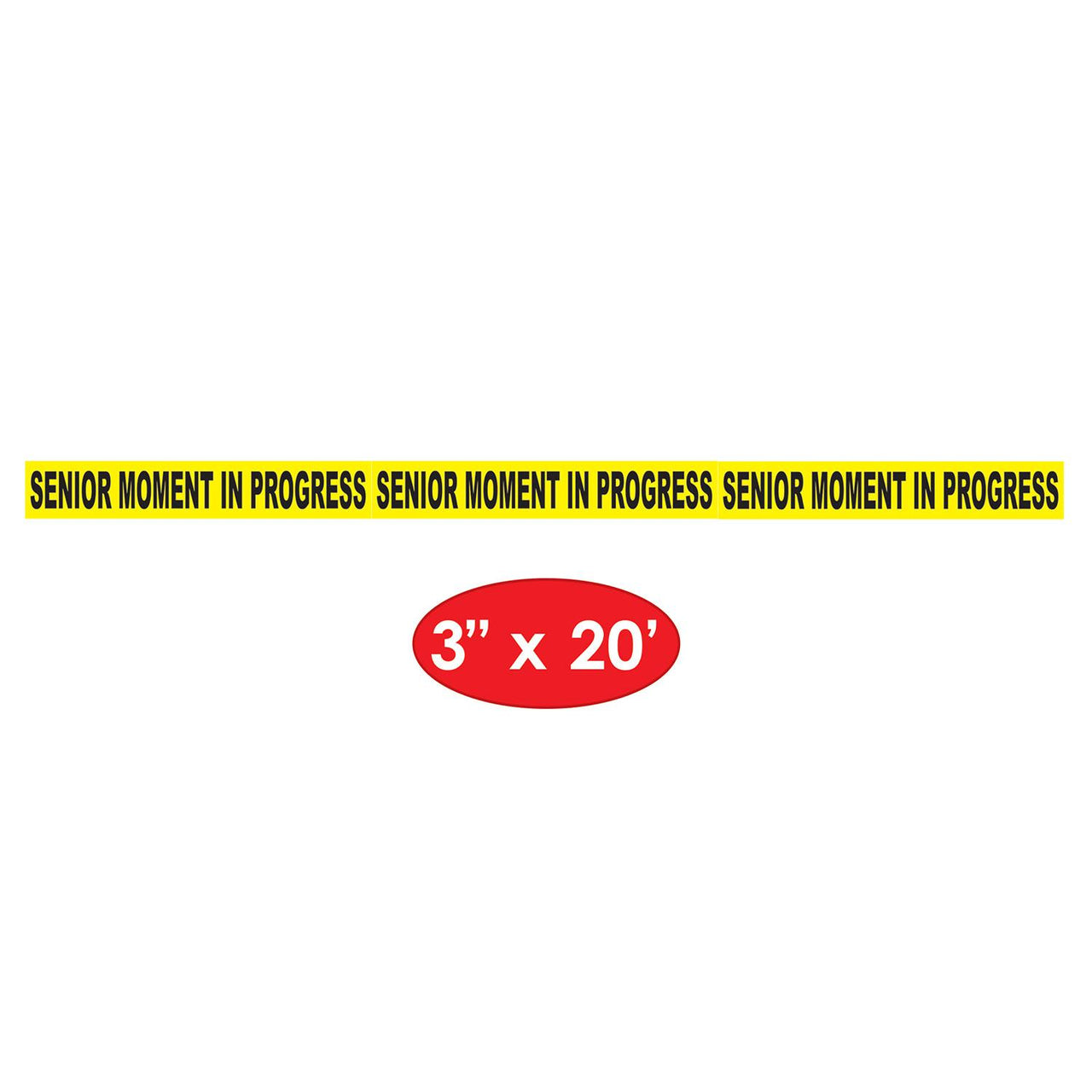 Bulk Senior Moment In Progress'' Party Tape (Case of 12) by Beistle