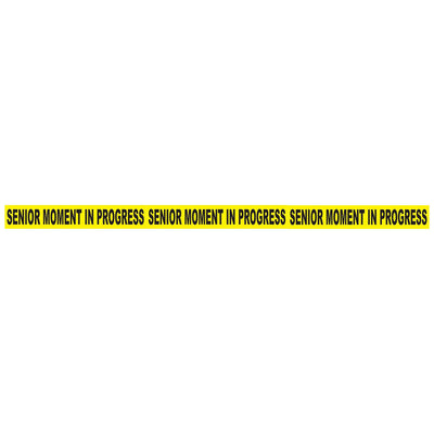 Beistle Senior Moment In Progress Party Tape