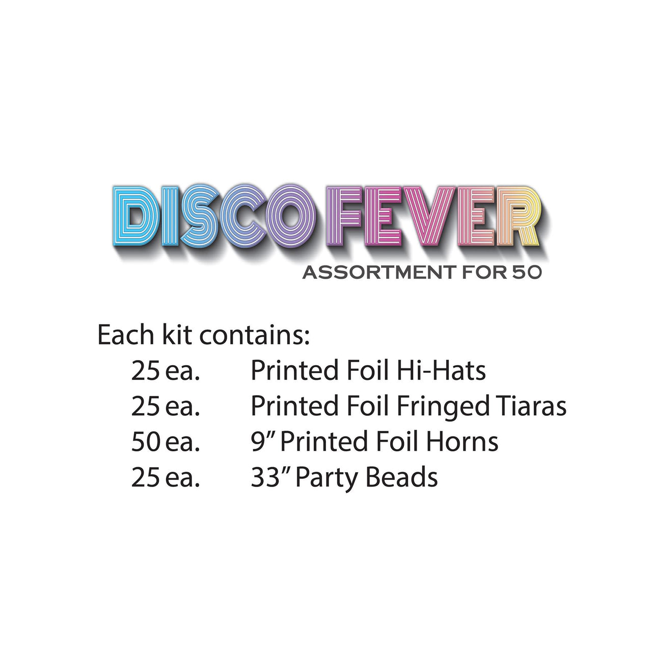 Disco Fever Assortment for 50, party supplies, decorations, The Beistle Company, New Years, Bulk, Holiday Party Supplies, Discount New Years Eve 2017 Party Supplies, 2017 New Year's Eve Party Kits, New Year's Party Kits for 50 People