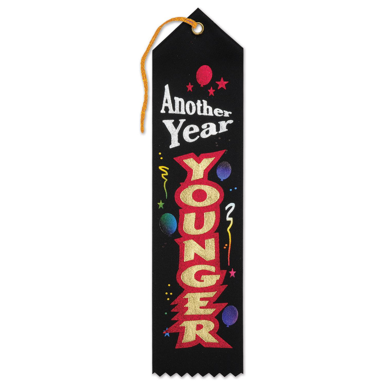 Beistle Another Year Younger Award Ribbon