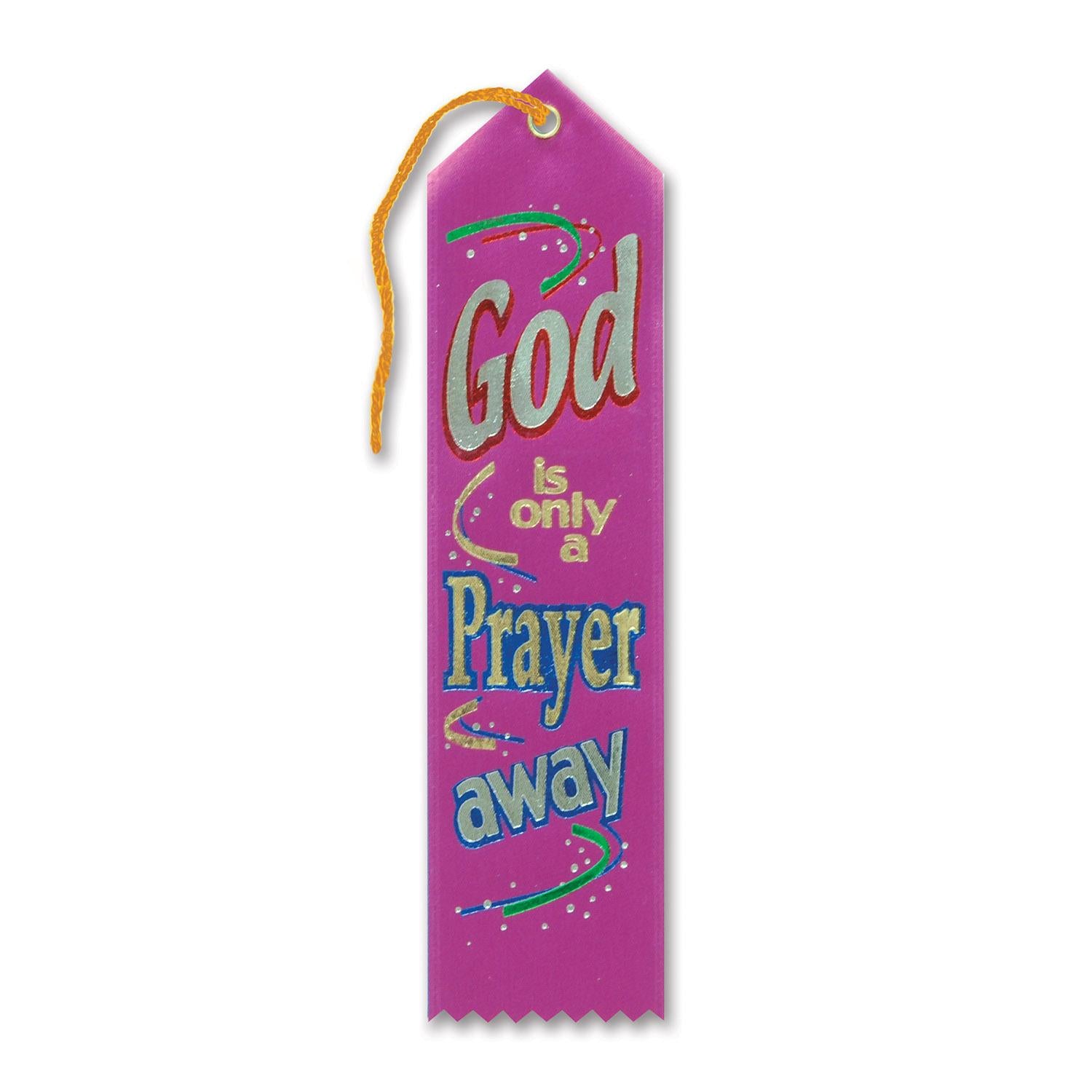 Beistle God Is Only A Prayer Away Ribbon