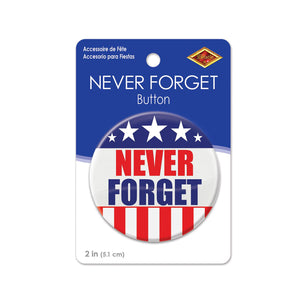 Beistle Never Forget Button (Case of 6)