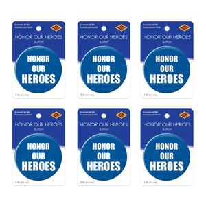 Beistle Honor Our Heroes Button (Case of 6)