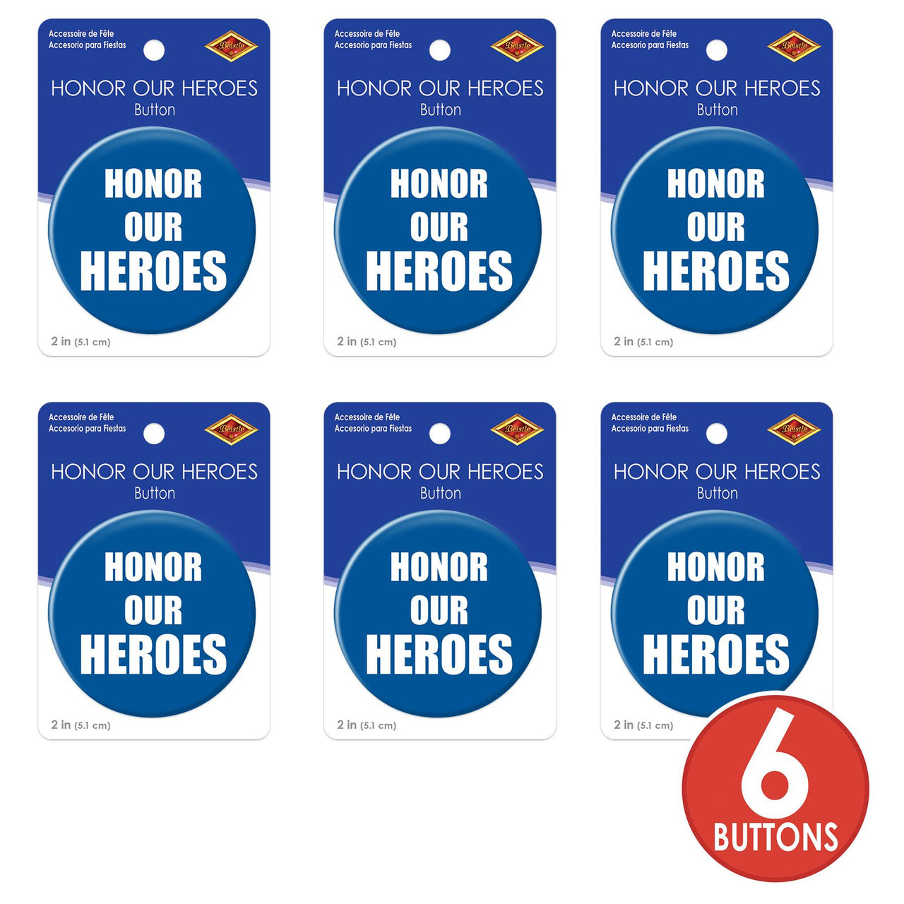 Beistle Honor Our Heroes Button (Case of 6)
