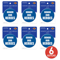 Beistle Honor Our Heroes Button (Case of 6)
