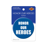 Beistle Honor Our Heroes Button (Case of 6)