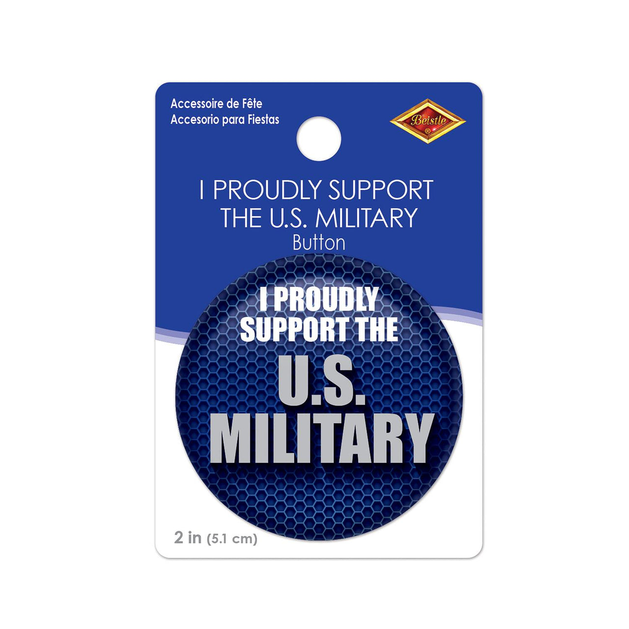 Beistle I Proudly Support U S Military Button (Case of 6)