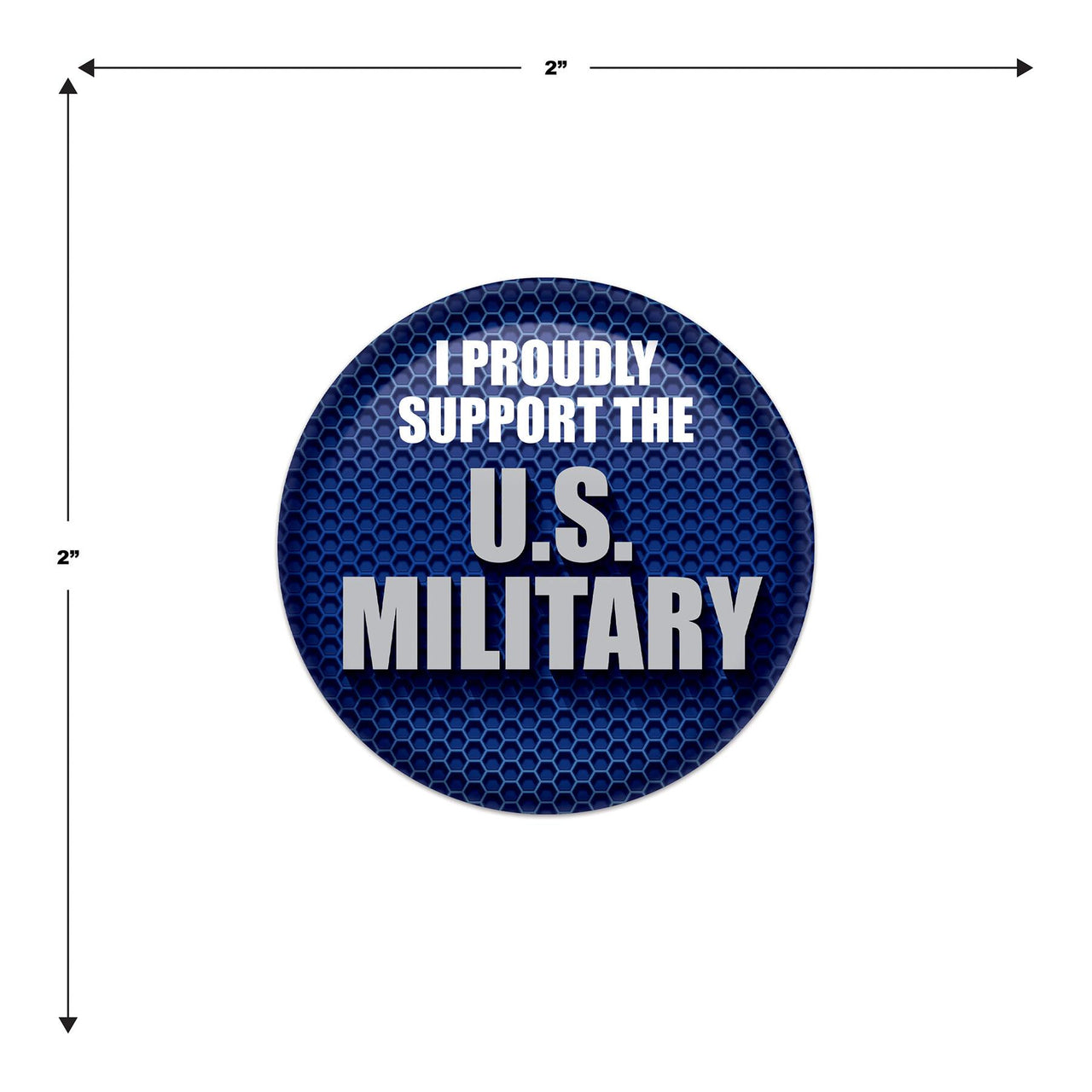 Beistle I Proudly Support U S Military Button (Case of 6)