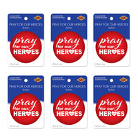 Beistle Pray For Our Heroes Button (Case of 6)