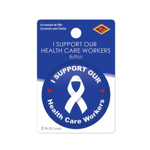 Beistle I Support Our Health Care Workers Button (Case of 6)