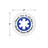 Beistle TY To All Our Health Care Workers Button (Case of 6)