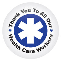 Thank You To All Our Health Care Workers Button- Blue