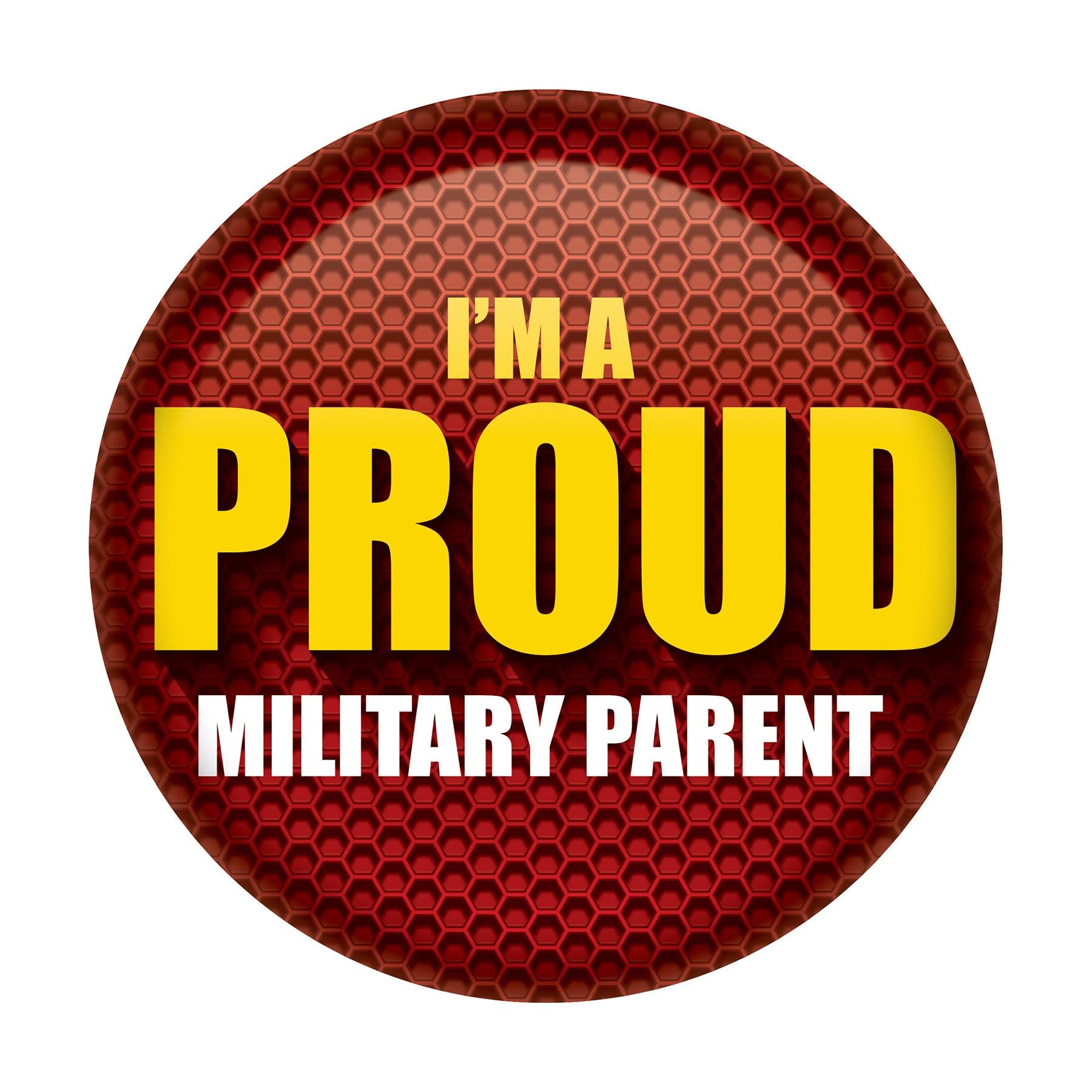 I'm A Proud Military Parent Button - Marines