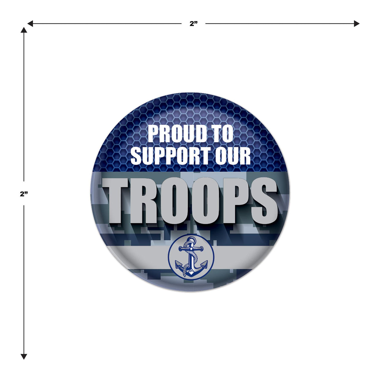 Beistle Proud To Support Our Troops Button (Case of 6)