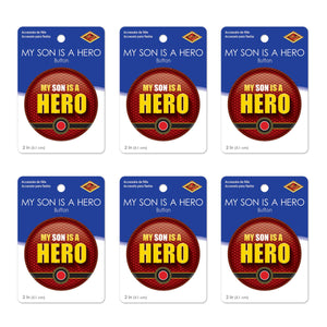 Beistle My Son Is A Hero Button (Case of 6)