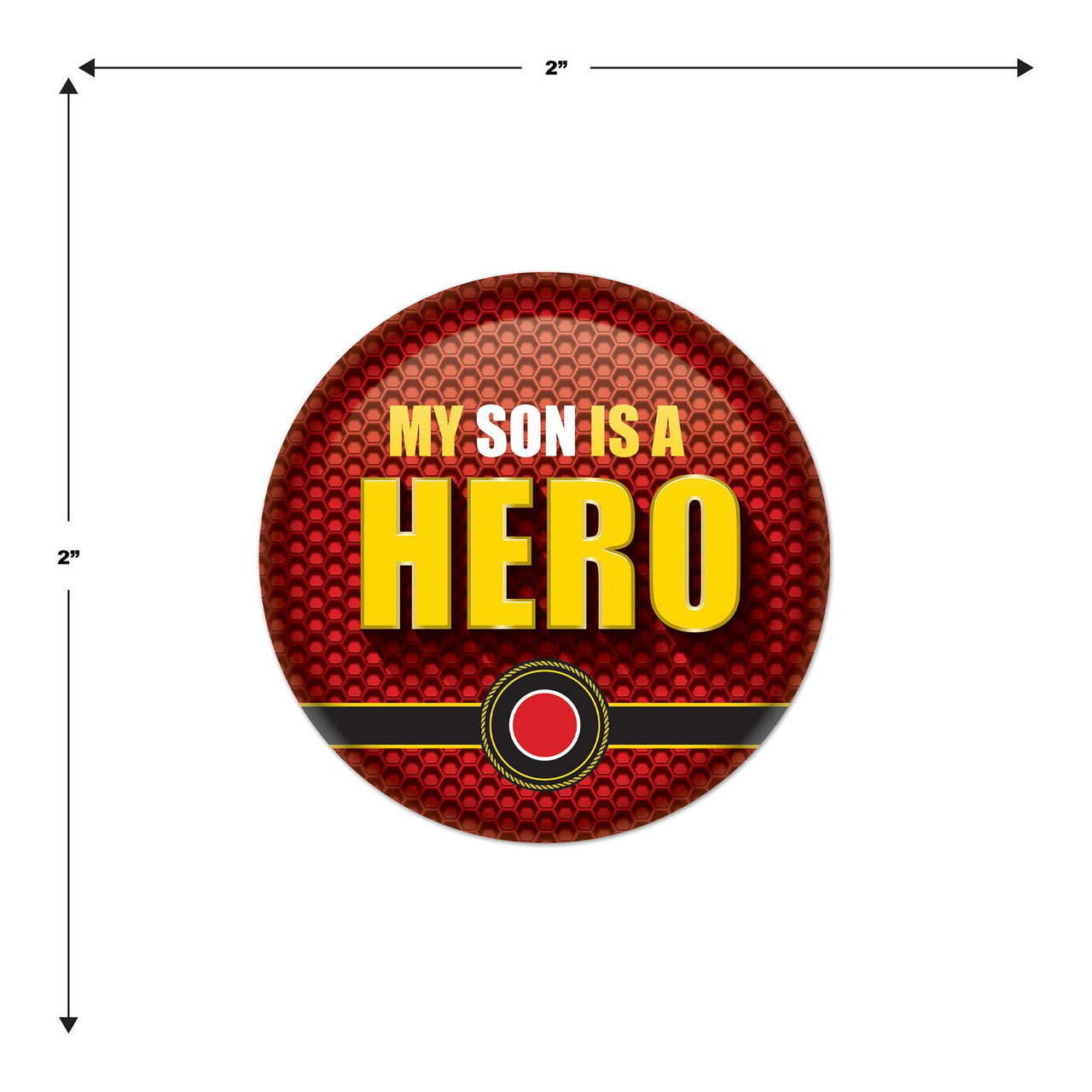 Beistle My Son Is A Hero Button (Case of 6)