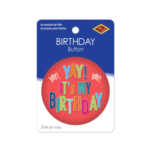 Beistle Yay! It's My Birthday Button (Case of 6)