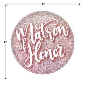 Matron of Honor Button (Case of 6)