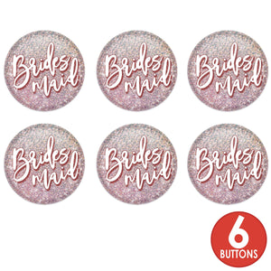 Bridesmaid Button (Case of 6)