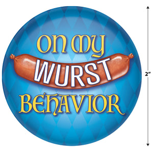 Beistle On My Wurst Behavior Button