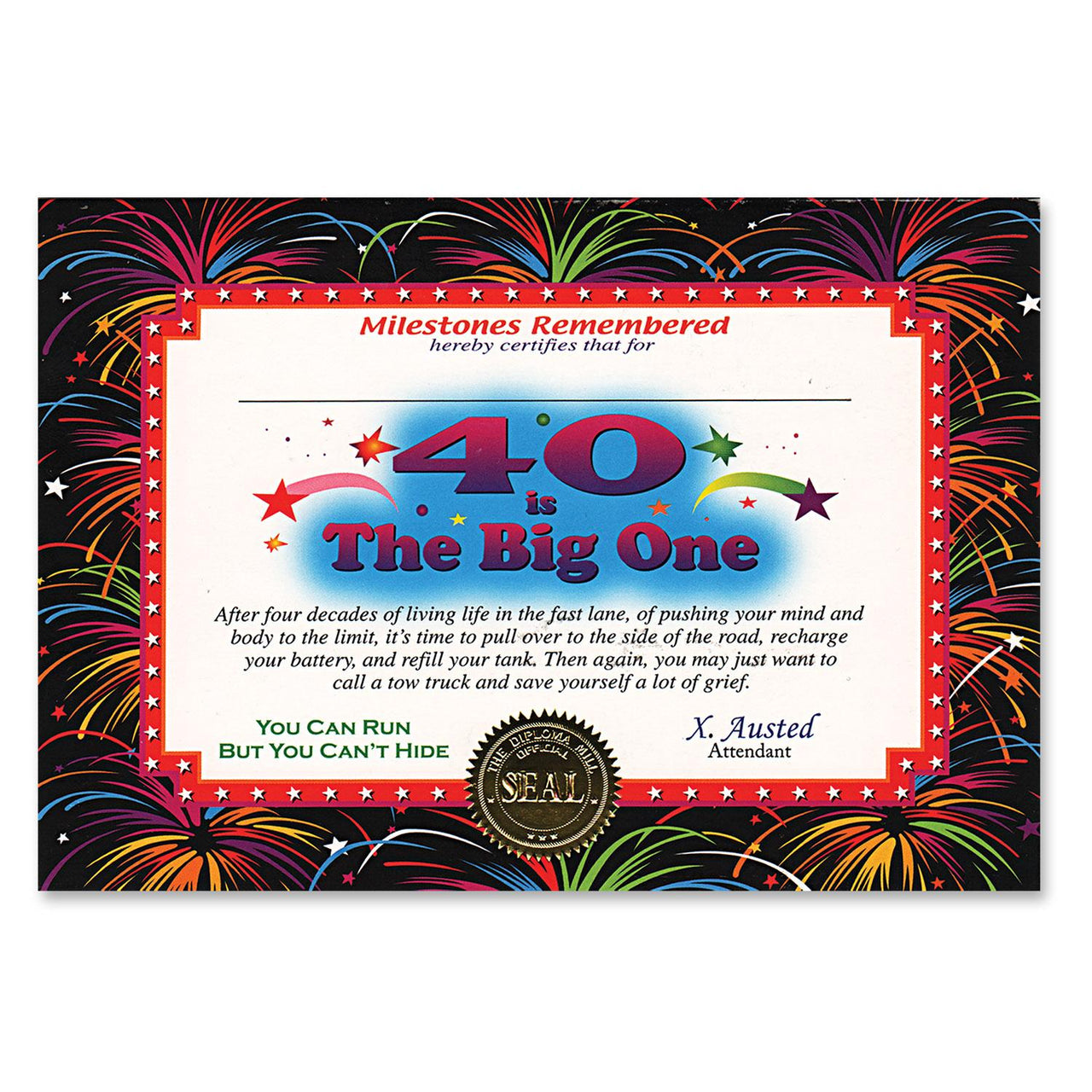 Beistle 40 Is The Big One Certificate